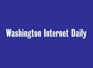 Washington Internet Daily