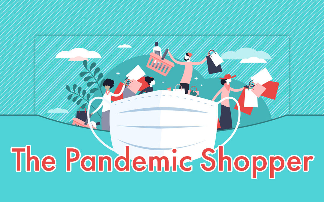 The Pandemic Shopper: Consumer Packaged Goods & Covid-19 Research & Analysis