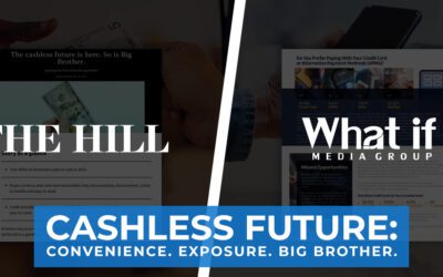 Cashless Future: Convenience. Exposure. Big Brother.
