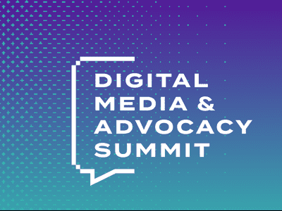 The Digital Media and Advocacy Summit